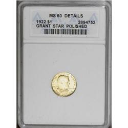 1922 G$1 Grant with Star--Polished--ANACS. MS60 Detail 