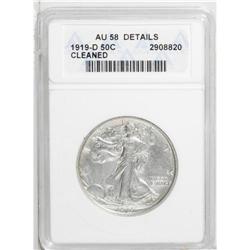 1919-D 50C --Cleaned--ANACS. AU58 Details. Essentially 