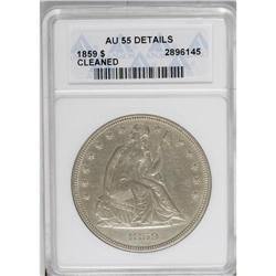 1859 S$1 --Cleaned--ANACS. AU55 Details. The gold-infle 