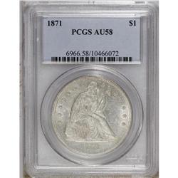 1871 S$1 AU58 PCGS. This is a lovely near-Mint example 
