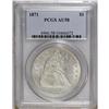 1871 S$1 AU58 PCGS. This is a lovely near-Mint example 