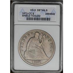 1872-CC S$1 --Shield Tooled--ANACS. VG8 Details. LIBERT 