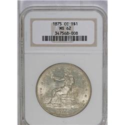 1875-CC T$1 MS62 NGC. A nicely struck piece with cream 