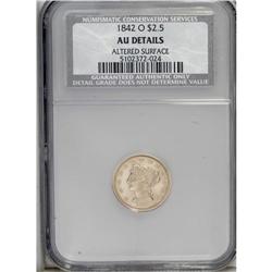 1842-O $2 1/2 --Altered Surface--NCS. AU Details. A var 