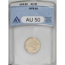 1878 $3 AU50 ANACS. The lightly worn honey-gold surfac 
