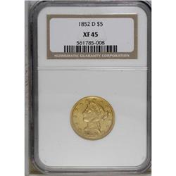 1852-D $5 XF45 NGC. Variety 27-U. This Choice XF piece 