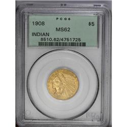 1908 $5 MS62 PCGS. The yellow-orange surfaces are rath 