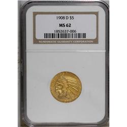 1908-D $5 MS62 NGC. The obverse of this satiny honey-g 