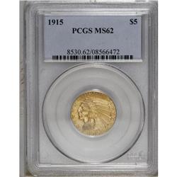 1915 $5 MS62 PCGS. The lustrous orange-gold surfaces d 