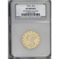 1870 $10 --Improperly Cleaned--NGC. AU Details. Nicely 