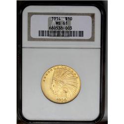 1914 $10 MS61 NGC. A nicely struck piece with vivid ye 