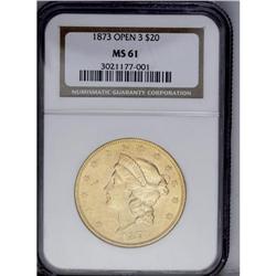 1873 $20 Open 3 MS61 NGC. A subtly lustrous yellow-gol 