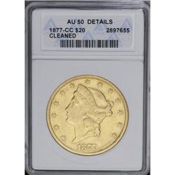 1877-CC $20 --Cleaned--ANACS. AU50 Details. Hints of or 