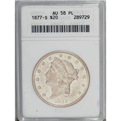 1877-S $20 AU58 Prooflike ANACS. A touch of highpoint 