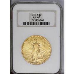 1915 $20 MS60 NGC. A well struck piece with pleasing l 