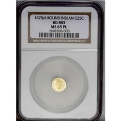 1878/6 25C Indian Round 25 Cents, BG-883, High R.4, MS 