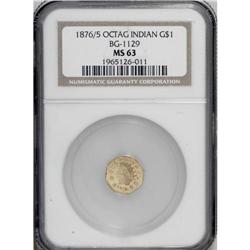 1876/5 $1 Indian Octagonal 1 Dollar, BG-1129, R.4 MS63 