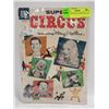 1956 SUPER CIRCUS COMIC DELL 694 VG