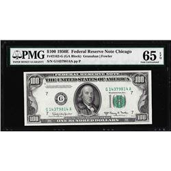 1950E $100 Federal Reserve Note Chicago Fr.2162-G PMG Gem Uncirculated 65EPQ