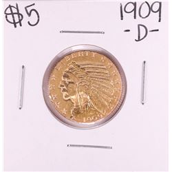1909-D $5 Indian Head Half Eagle Gold Coin