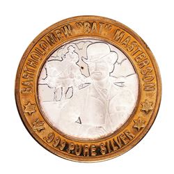 .999 Fine Silver Bartholomew Bat Masterson $10 Limited Edition Gaming Token
