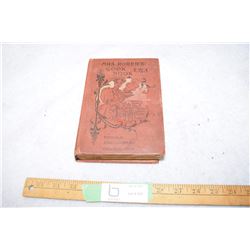 1886 Mrs Rogers Cookbook (Philadelphia by St. Rorer)