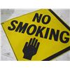 Image 4 : No Smoking Tin Sign 15 by 15"