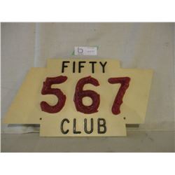 567 Club Wooden Plaque 14 by 9" T
