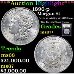 ***Auction Highlight*** 1896-p Morgan Dollar $1 Graded Gem++ Unc BY USCG (fc)