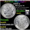 Image 1 : *Highlight Of Entire Auction* 1893-o Morgan $1 TOP POP! Graded GEM Unc By USCG (fc)