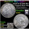 Image 1 : ***Auction Highlight*** 1824/4 O-109 R3 Capped Bust Half Dollar 50c Graded Select Unc By USCG (fc)
