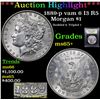 Image 1 : ***Auction Highlight*** 1889-p vam 6 I3 R5 Morgan Dollar $1 Graded GEM+ Unc By USCG (fc)