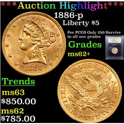 ***Auction Highlight*** 1886-p Gold Liberty Half Eagle $5 Graded Select Unc By USCG (fc)