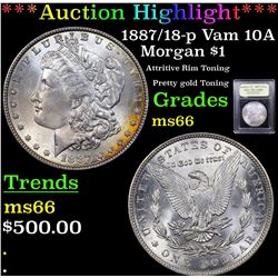 ***Auction Highlight*** 1887/18-p Vam 10A Morgan Dollar $1 Graded GEM+ Unc By USCG (fc)