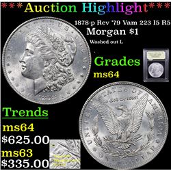 ***Auction Highlight*** 1878-p Rev '79 Vam 223 I5 R5 Morgan Dollar $1 Graded Choice Unc By USCG (fc)