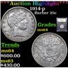 Image 1 : ***Auction Highlight*** 1914-p Barber Quarter 25c Graded Choice Unc By USCG (fc)