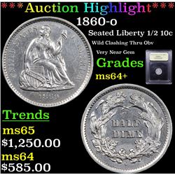 ***Auction Highlight*** 1860-o Seated Liberty Half Dime 1/2 10c Graded Choice+ Unc By USCG (fc)