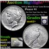 Image 1 : ***Auction Highlight*** 1921-p Mint Error Lam Error Peace Dollar $1 Graded Select Unc By USCG (fc)