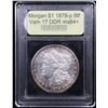 Image 4 : ***Auction Highlight*** 1878-p 8tf Rainbow Toned Vam 17 DDR Morgan Dollar $1 Graded Choice+ Unc By U