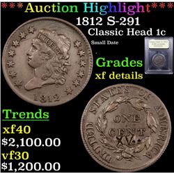 ***Auction Highlight*** 1812 S-291 Classic Head Large Cent 1c Graded xf details By USCG (fc)