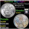 Image 1 : ***Auction Highlight*** 1904-o Rainbow Toned Morgan Dollar $1 Graded GEM+ Unc By USCG (fc)
