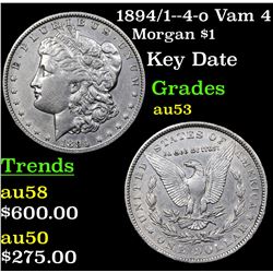 1894/1--4-o Vam 4 Morgan Dollar $1 Grades Select AU