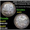 Image 1 : 1893 Columbian Old Commem Half Dollar 50c Grades Select Unc