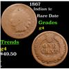 Image 1 : 1867 Indian Cent 1c Grades g, good