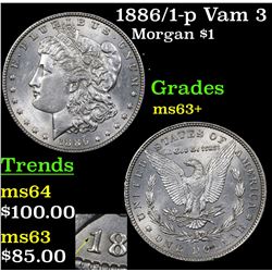 1886/1-p Vam 3 Morgan Dollar $1 Grades Select+ Unc