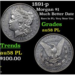 1891-p Morgan Dollar $1 Grades Choice AU/BU Slider PL