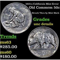 1925-s California Mint Error Old Commem Half Dollar 50c Grades Unc Details