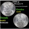 Image 1 : 1886-p Morgan Dollar $1 Grades GEM Unc
