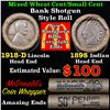 Image 1 : Mixed small cents 1c orig shotgun roll, 1918-d Wheat Cent, 1895 Indian Cent other end, McDnalds Wrap