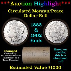 ***Auction Highlight*** Full Morgan/Peace silver dollar $1 roll $20 , 1883 & 1902 ends (fc)